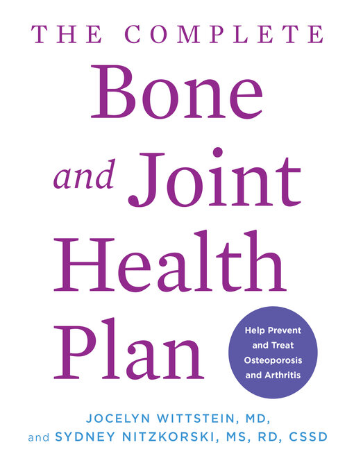 Title details for The Complete Bone and Joint Health Plan by Jocelyn Wittstein - Wait list